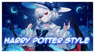 ♪Nightcore♪ → Harry Potter Style (Lyrics)