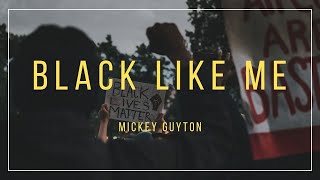 Mickey Guyton - Black Like Me (Lyrics)