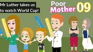 Poor Mother Ep 9 - Poor Family Animated Story - English Story 4U