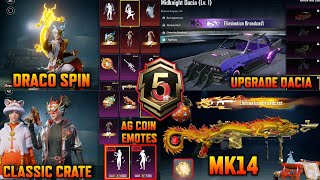 AG Coin Free Emote | Draco Luckyspin | MK14 Upgrade On-Hit | Upgrade Dacia Skin | Next Classic Crate