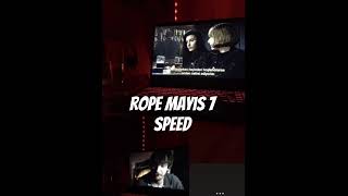 Rope Mayıs 7 - Speed Up Resimi
