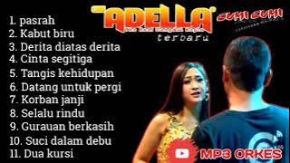 Dangdut Mp3 - Album Special Om Adella Terbaru 2019.