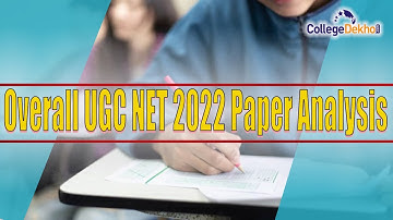 UGC NET 2022 Paper Analysis of Paper 1 - July 9 to 12
