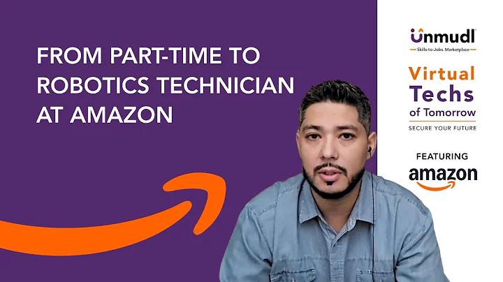 From Part-Time to Robotics Technician at Amazon | An Unmudl Learner's Journey