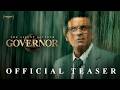 The Silent Saviour GOVERNOR Teaser Manoj Bajpayee Vipul Amrutlal Shah Chinmay Mandlekar Aashin 