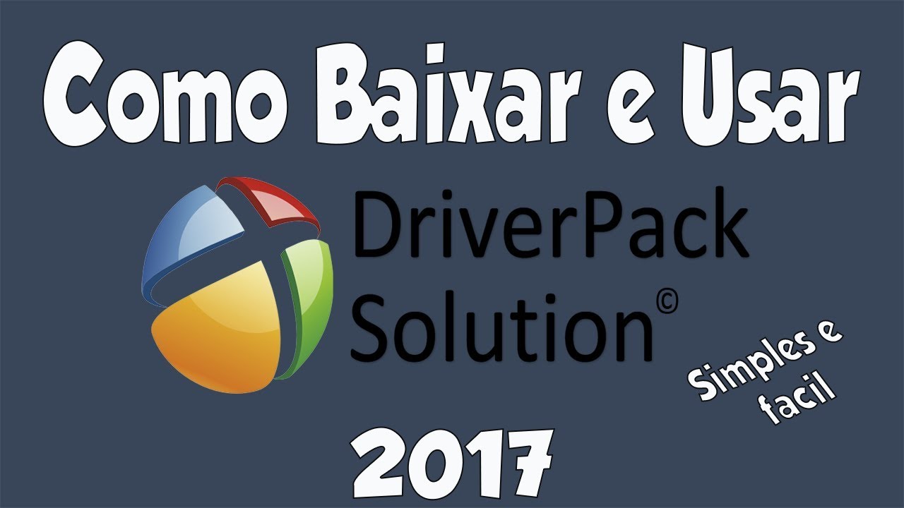 Como baixar e instalar driverpack solution 2017 youtube