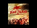 Dead Island Menu Music HQ