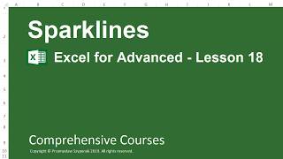 Sparklines - Excel for Advanced - Lesson 18