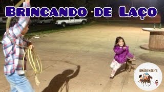 Brincando De Laçar - Irmãos Machs