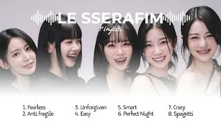 le Sserafim  Top Hits Song Playlist