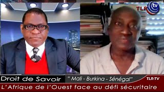 L’AFRIQUE DE L’OUEST FACE AU DEFI SECURITAIRE