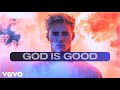 Justin Bieber God Is Good