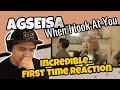 AGSEISA | WHEN I LOOK AT YOU | SINGER REACTION