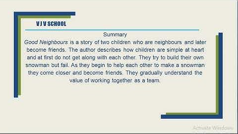 Class 4 chapter 2- Good Neighbour  Introductory video by Anuradha Chatterjee