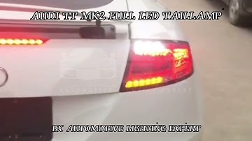 Audi TT MK2 🚗 | Full Led Taillamp | Sequential Signal Light Effect