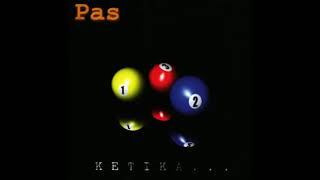 Pas Band - Ketika ( Full Album HQ )