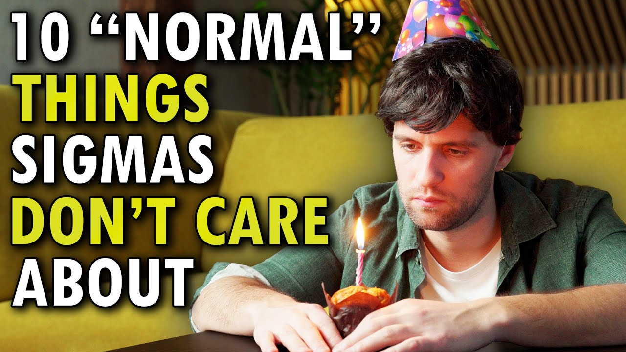 10 Things Everyone Cares About Except Sigma Males