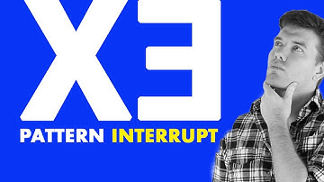 What Is A Pattern Interrupt?