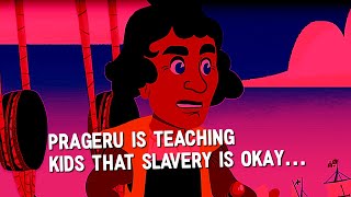 PragerU IS TEACHING YOUR KIDS WHAT?!?!?