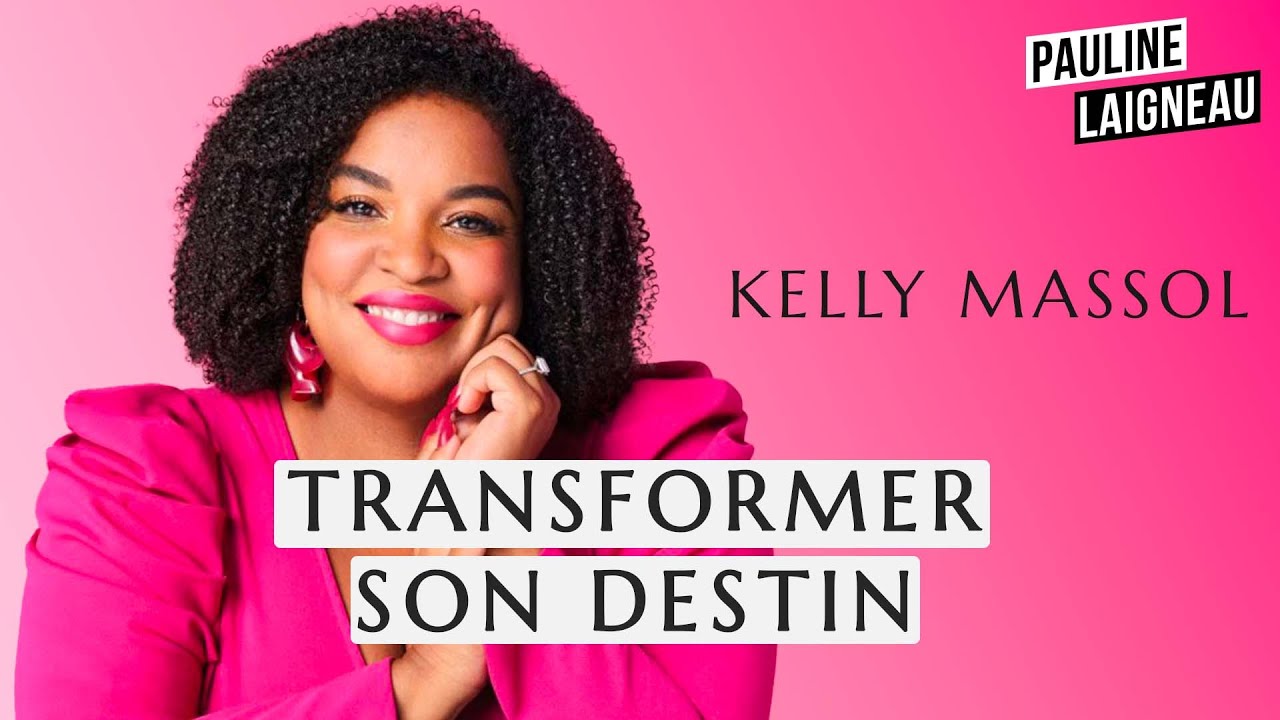 Kelly Massol, Fondatrice de Les Secrets de Loly – “Transformer son destin” | Pauline Laigneau