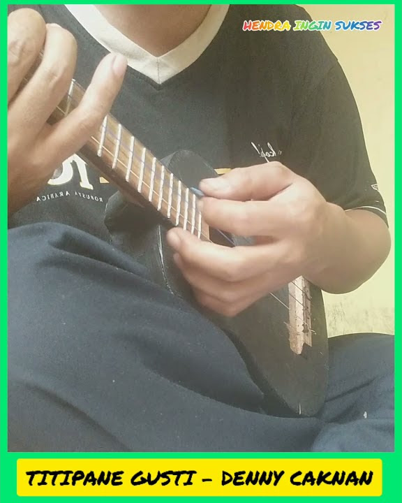 TITIPANE GUSTI - DENNY CAKNAN