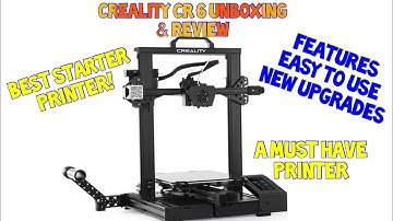 Best starter 3D printer | creality CR-6 se unboxing, set up & review
