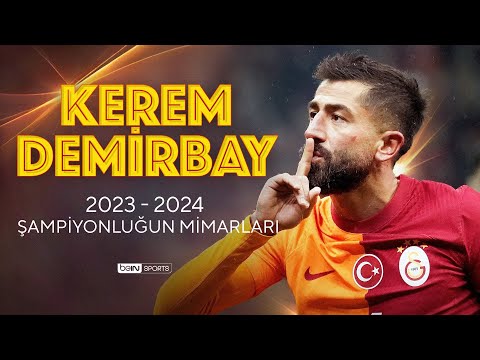 Şampiyonluğun Mimarları | Kerem Demirbay | Trendyol Süper Lig 2023/24 Sezonu