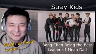 Reaction Stray Kids "Bang Being the Best Leader - I Mean Dad" | Outdated Korean Relearning Kpop