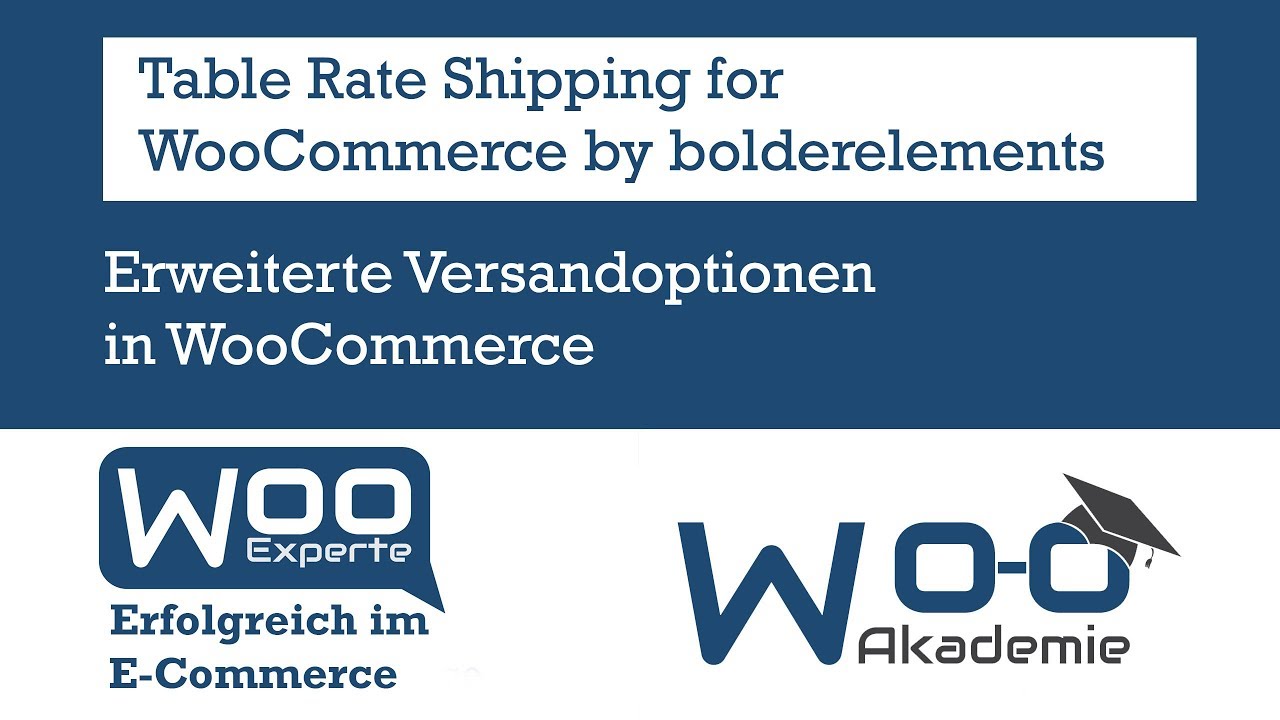 Table Rate Shipping for WooCommerce by bolderelements - YouTube