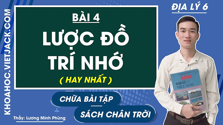 Vở bài tập địa lý lớp 6 bài 4 năm 2024