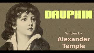 Alexander Temple - Dauphin
