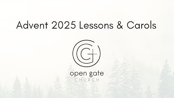 Advent 2025 - Lessons and Carols
