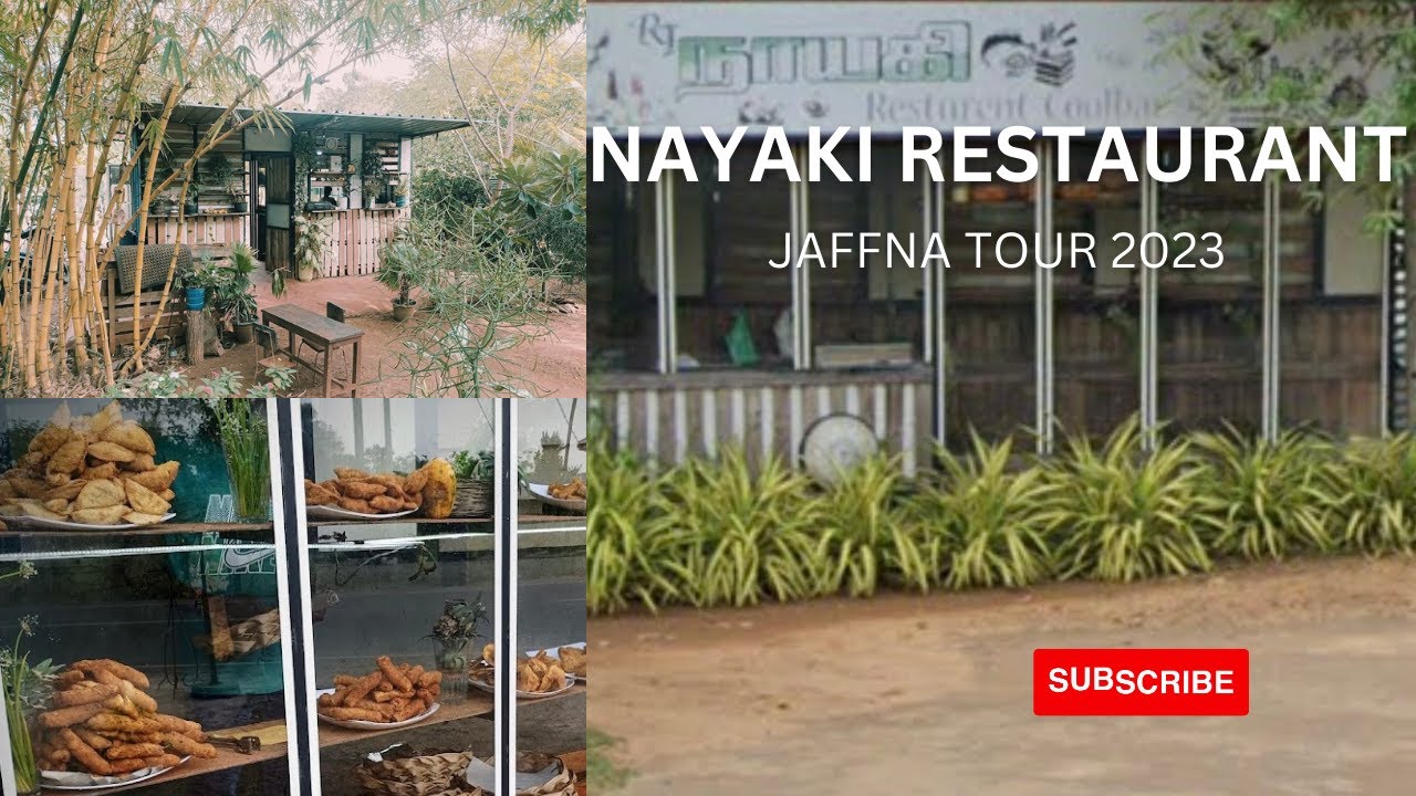 BEAUTY OF SRI LANKA, JAFFNA TOUR2023, NAYAKI RESTAURANTKKS YouTube