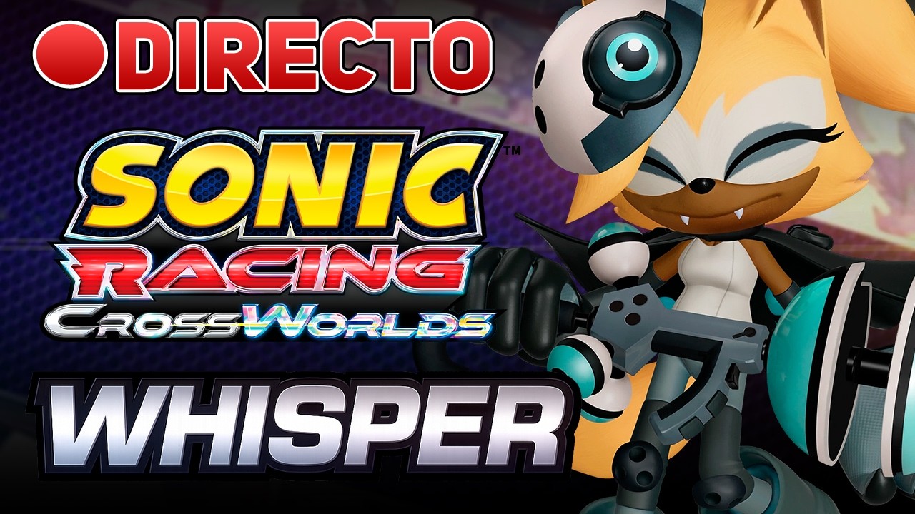 🔴 PROBANDO A WHISPER EN SONIC CROSSWORLD! l Ft Roland Kenway
