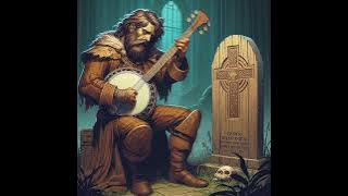 Banjo Bard Anger of Loss - Gael's Playlist
