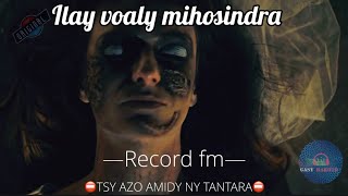Ilay voaly mihosindra—Record fm—⛔️TSY AZO AMIDY NY TANTARA ⛔️ #gasyrakoto