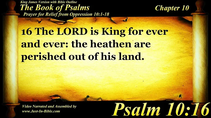The Book of Psalms | Psalm 10 | Bible Book #19 | The Holy Bible KJV Read Along Audio/Video/Text