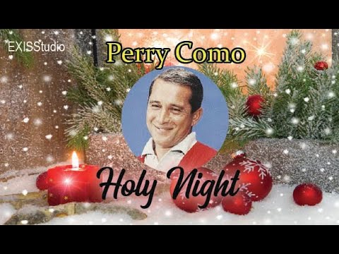 Perry Como - O Holy Night (Remastered): Canción con letra