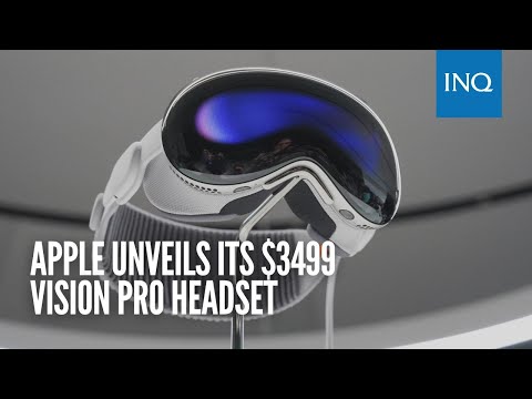 Apple unveils its $3499 Vision Pro headset