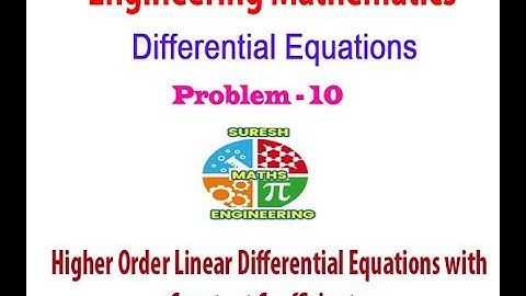 Higher Order Linear Differential Equation with Constant Coefficients – Problem - 10