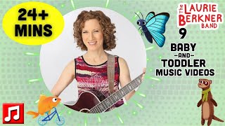 24+ Min: Baby and Toddler Songs Compilation: Part 2| By The Laurie Berkner Band |Bicycle & More! by The Laurie Berkner Band - Kids Songs 37,748 views 5 months ago 24 minutes