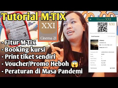 Tutorial M-TIX || Memesan Tiket Bioskop, Print Tiket, Promo Heboh, Peraturan Pandemi ?