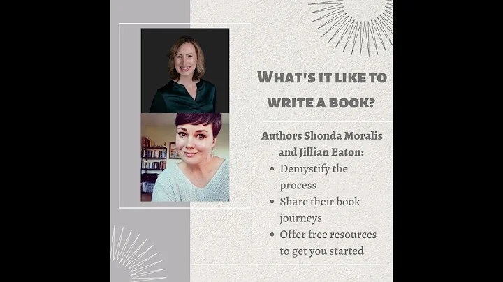 What's It Like to Write a Book? With Authors Shonda Moralis and Jillian Eaton