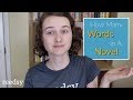 How Many Words Are In a Novel? | Breaking Down Word Counts