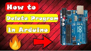 How To Delete Program in Arduino | Luv Singh | Delete Program In Arduino In Hindi |