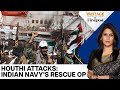 Red Sea Attacks: Indian Navy Warship Rescues Vessel Amid Houthi Strikes | Vantage with Palki Sharma
