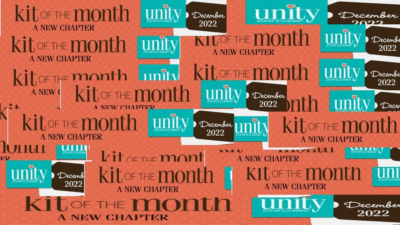 Unity Stamp Company: December KOM A New Chapter - YouTube