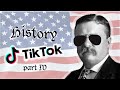 History TikTok memes for spicy beings | part 4