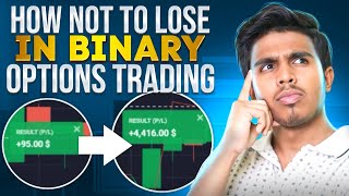 ? HOW NOT TO LOSE IN BINARY OPTIONS TRADING | Binary Options Education | Binary Options 2024