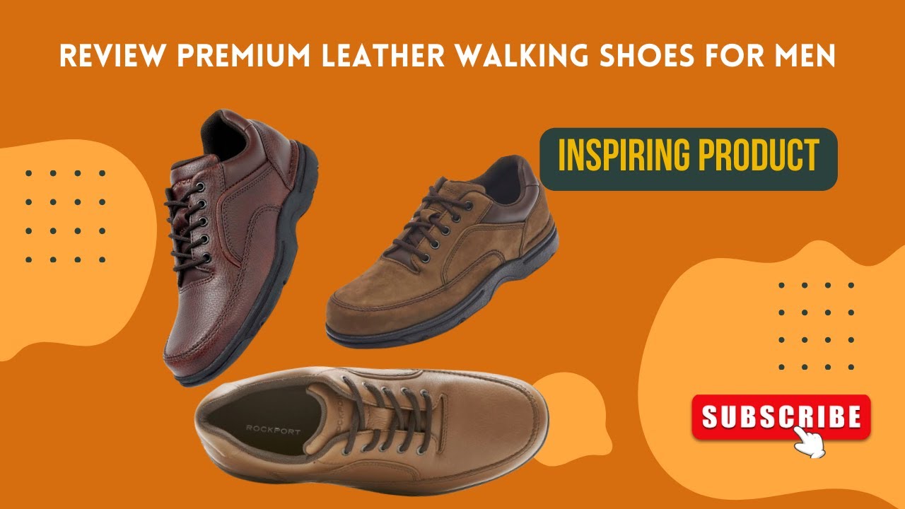 Premium Leather Walking Shoes for Men in 2024 - YouTube